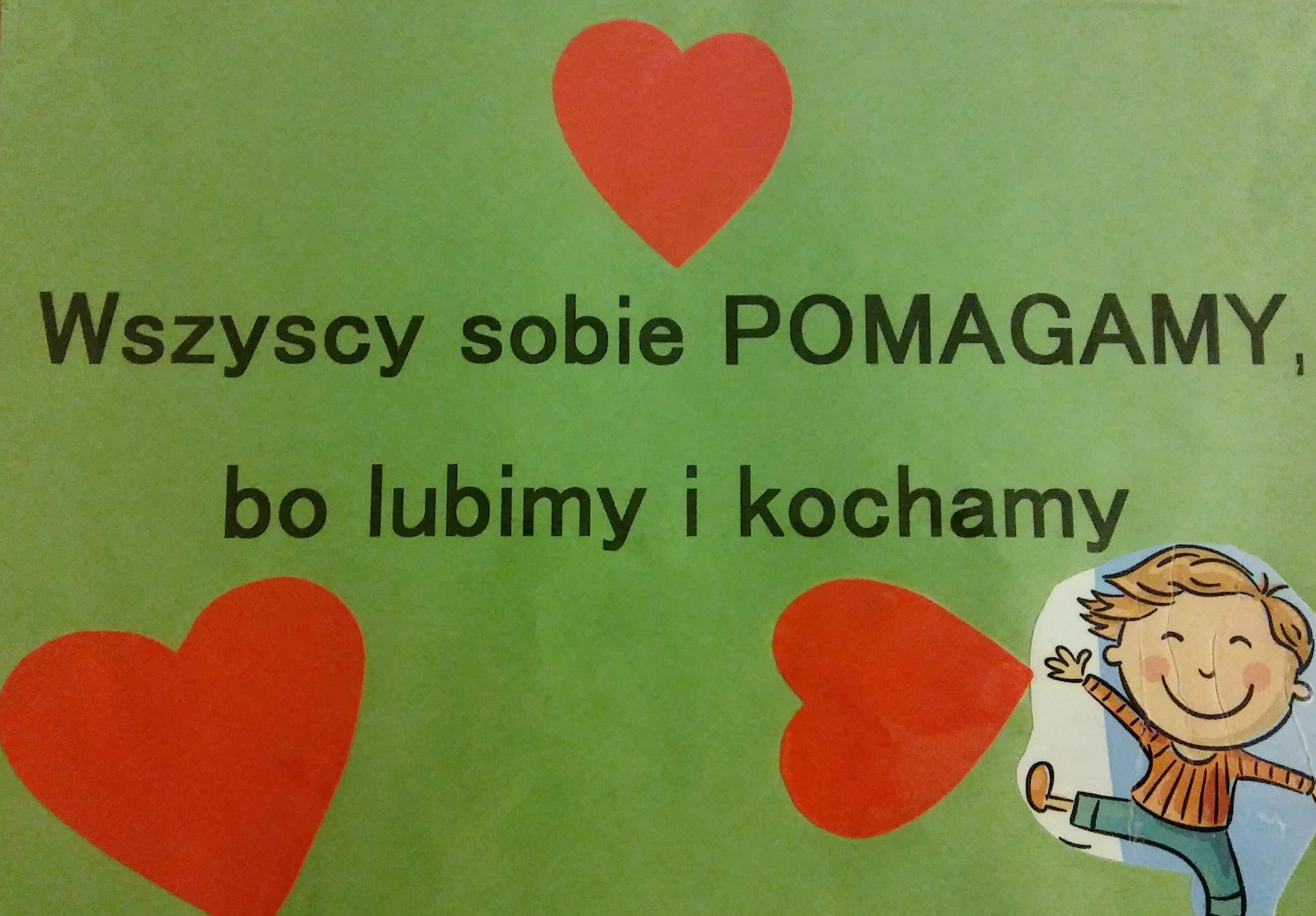 ...wolontariusze lubią pomagać ...